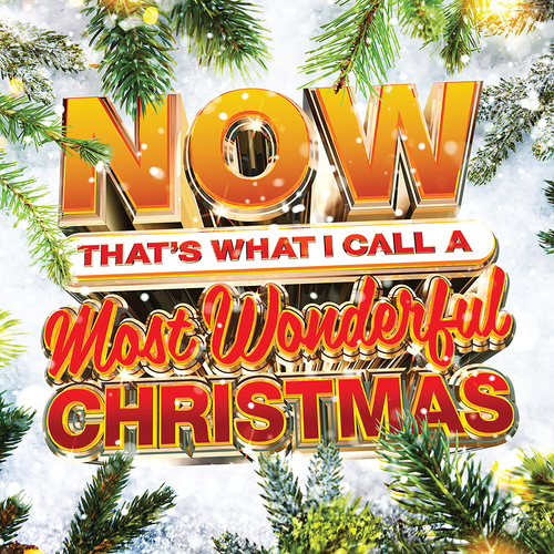 Now That's What I Call Music! - Now That's What I Call A Most Wonderful Christmas
