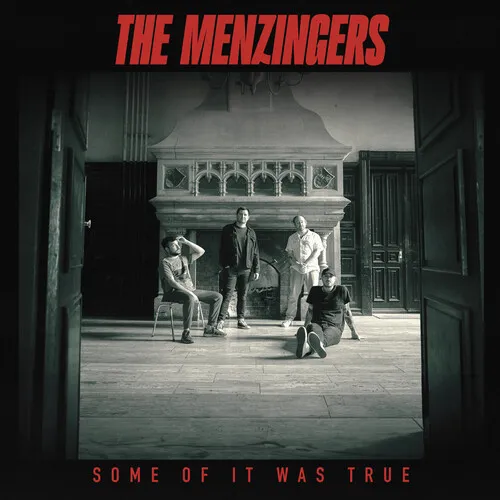 Menzingers - Some Of It Was True (Uk)
