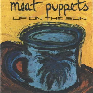 Meat Puppets - Up On The Sun: Remastered [LP]
