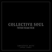 Collective Soul - 7even Year Itch: Greatest Hits, 1994-2001 [LP]
