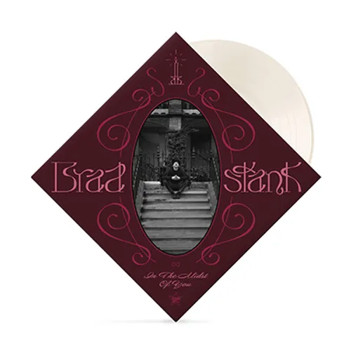 Brad Stank - In The Midst of You [Indie Exclusive Limited Edition White LP]