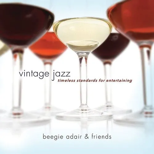 Beegie Adair - Vintage Jazz: Timeless Standards For Entertaining