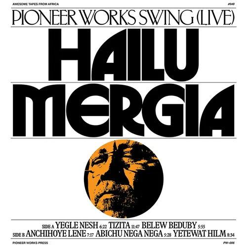 Hailu Mergia - Pioneer Works Swing (Live) vinyl record cover
