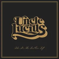 Vinyl Bundle – Uncle Lucius Official Merch Store