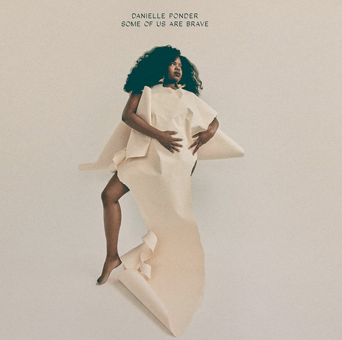 Danielle Ponder - Some Of Us Are Brave [Indie Exclusive Limited Edition Metallic Gold LP]
