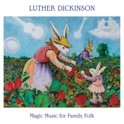 Luther Dickinson - Magic Music for Family Folk [LP]