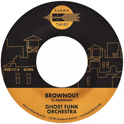Ghost Funk Orchestra - Brownout / Boneyard Baile [Vinyl Single]