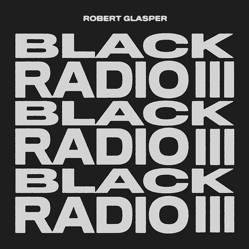 Robert Glasper - Black Radio III [Grape Swirl 2LP]