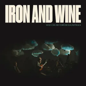 Iron & Wine - Who Can See Forever Original Soundtrack [Limited Edition Glacial Blue 2LP]