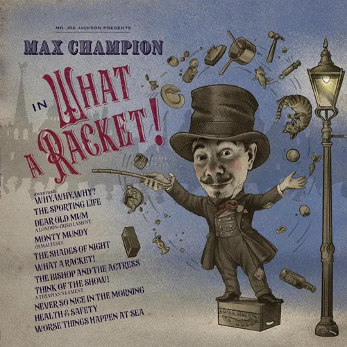 Max Champion - Mr. Joe Jackson presents Max Champion in 'What A Racket!' [LP]