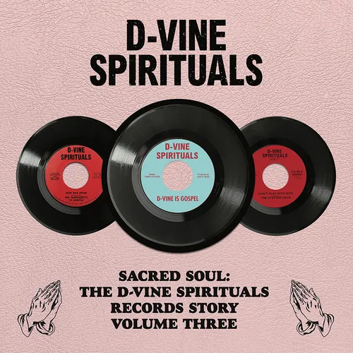 Various Artists - The D-Vine Spirituals Story, Vol 3 vinyl record cover