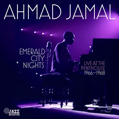 Ahmad Jamal - Emerald City Nights: Live At The Penthouse (1966-1968) [RSD Black Friday 2023] []