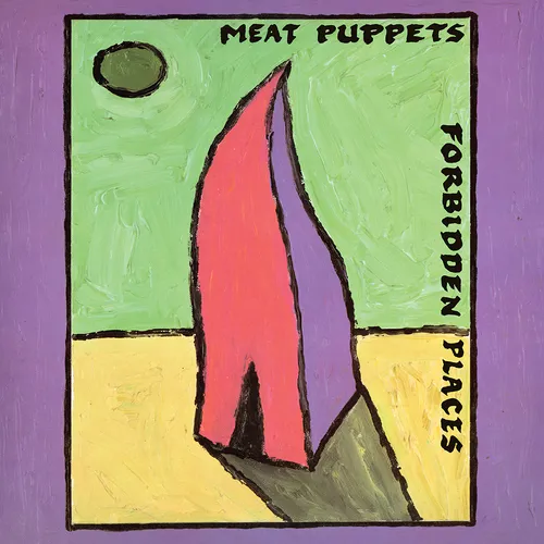 Meat Puppets - Forbidden Places [RSD Black Friday 2023]