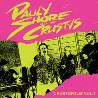 Crustopolis Vol. 1