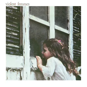 Violent Femmes - Violent Femmes: Remastered 2023 [Deluxe Edition 3LP+7in]