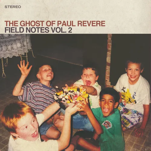 The Ghost of Paul Revere - Field Notes, Vol. 2 [Indie Exclusive Limited Edition CD]