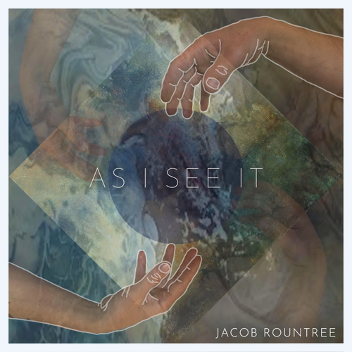 Jacob Rountree - As I See It