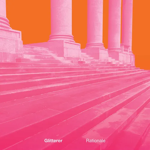 Glitterer - Rationale [Colored Vinyl] [Limited Edition] (Wht) (Hol)