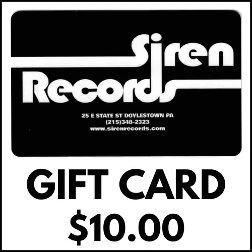 Siren Records - GIFT CARD - $10.00 [Free Shipping]
