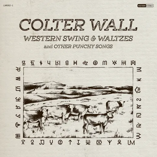 Colter Wall - Western Swing & Waltzes