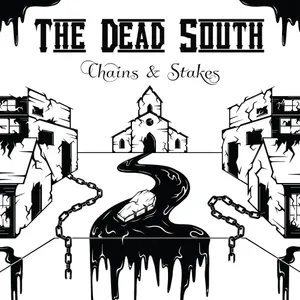 The Dead South - Chains & Stakes [Indie Exclusive Limited Edition LP]