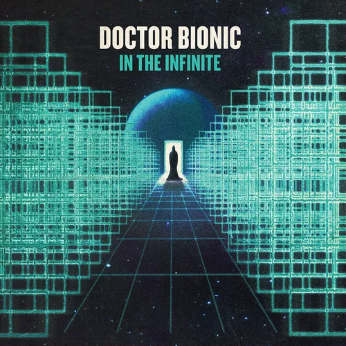Doctor Bionic - In The Infinite [Coke Bottle Clear LP]