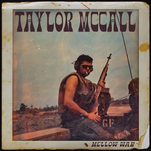 Taylor McCall - Mellow War [LP]