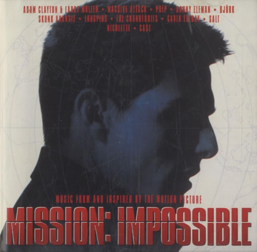 Mission: Impossible [Movie] - Mission: Impossible - Music From And Inspired By The Motion Picture