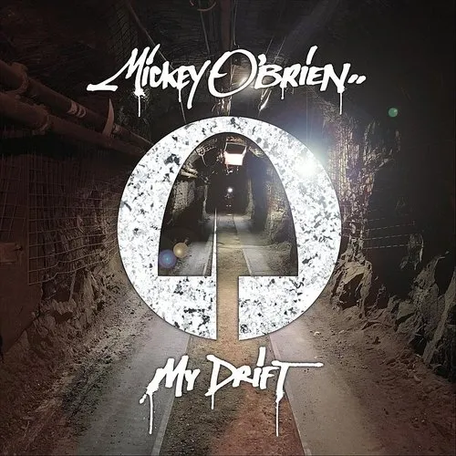 Mickey O'Brien - My Drift