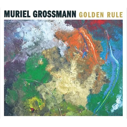 Muriel Grossmann - Golden Rule (import)