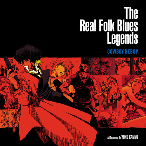 Seatbelts - COWBOY BEBOP: The Real Folk Blues Legends [Deep Red 2LP]