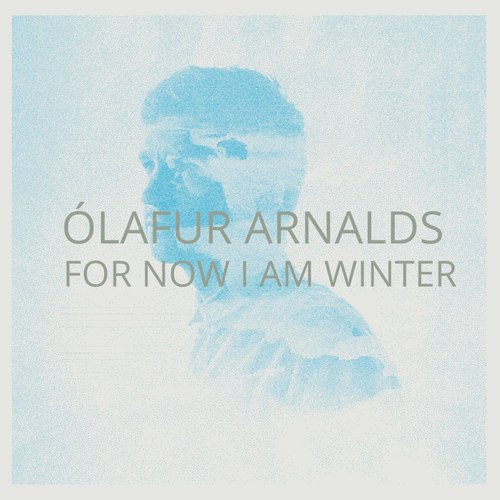 Olafur Arnalds - For Now I Am Winter: 10th Anniversary Edition [Clear LP]