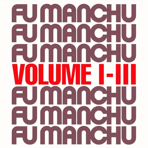 Fu Manchu - Fu30 Volume I-III [Import]