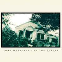 John Moreland - In The Throes: Remastered [Indie Exclusive Limited Edition Grass Green LP]