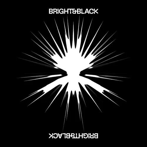 Bright &amp; Black - The Album [Indie Exclusive Limited Edition Black/White Splatter 2 LP]