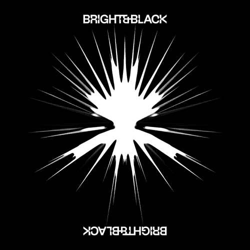 Bright &amp; Black - The Album [2 LP]