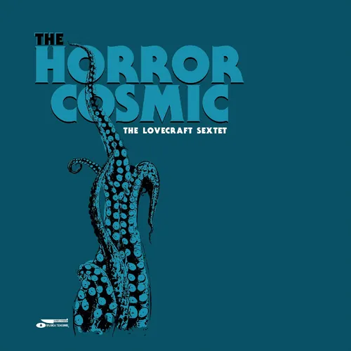 Lovecraft Sextet - The Horror Cosmic [Indie Exclusive Limited Edition Dark Cyan Blue LP]