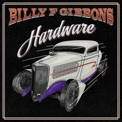 Billy F Gibbons - Hardware [Indie Exclusive Limited Edition Candy Apple Red LP]