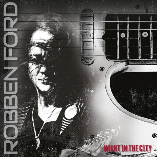 Robben Ford - Night In The City vinyl record cover