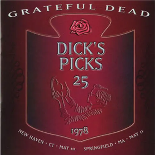 Grateful Dead - Dick's Picks Volume 25  5/10/1978