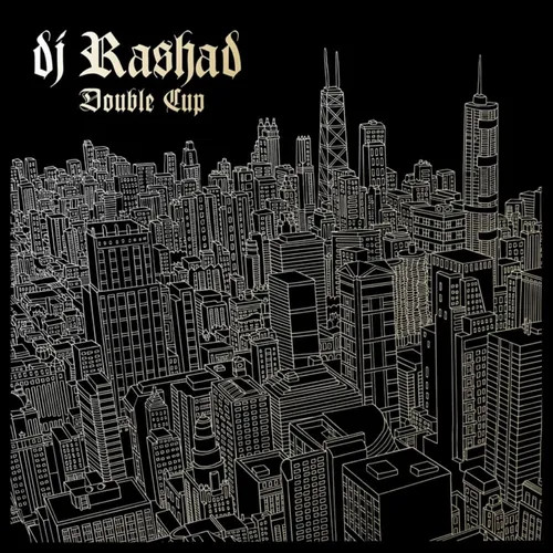 DJ Rashad - Double Cup [Limited Edition Gold LP]