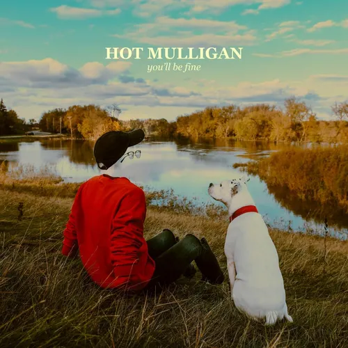 Hot Mulligan - You'll Be Fine [Reissue Color LP]