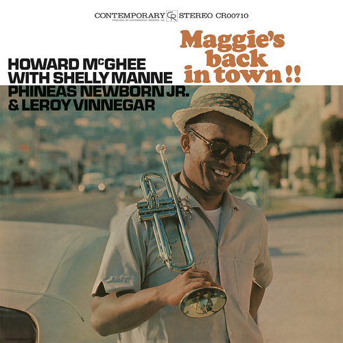 Howard McGhee - Maggie's Back In Town!! [Contemporary Records Acoustic Sounds Series LP]