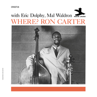 Ron Carter, Mal Waldron, Eric Dolphy - Where? [Original Jazz Classics Series LP]