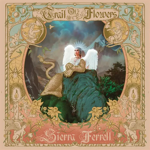 Sierra Ferrell - Trail Of Flowers (Iex)