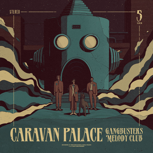 Caravan Palace - Gangbusters Melody Club - Tan [Colored Vinyl] [180 Gram]