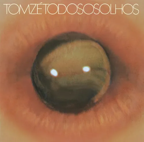 Tom Ze - Todos Os Olhos (Gate) [Limited Edition] [180 Gram] (Spa)