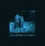Body And Soul / Walk Away (Blue)