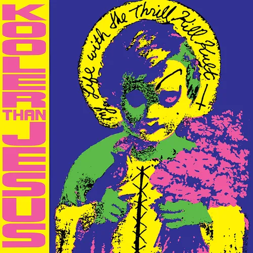 My Life With The Thrill Kill Kult - Kooler Than Jesus [Colored Vinyl] (Mgta) (Exp) (Uk)