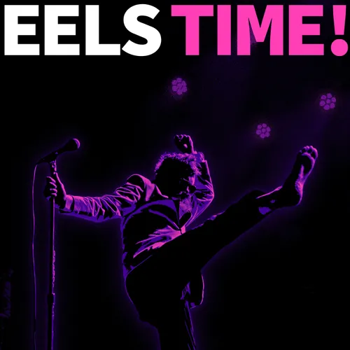 Eels - EELS Time! [LP]